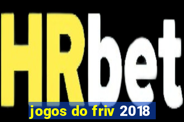 jogos do friv 2018